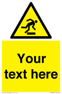 Custom Trip Hazard Sign